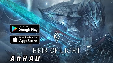 HEIR OF LIGHT Android iOS Gameplay GLOBAL LAUNCH