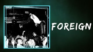 Playboi Carti  -   Foreign (Lyrics)