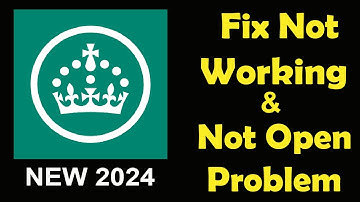 How To Fix HMRC App Not Working | HMRC Not Open Problem | PSA 24