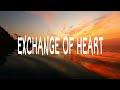 David Slater - Exchange of heart (Lyrics)
