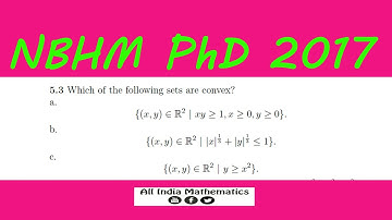 NBHM PhD 2017 || Q.5.3 Convex Set