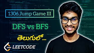 Leetcode 1306.Jump Game III | Telugu | Two Approaches | POTD | #leetcode #potd #telugu #coding