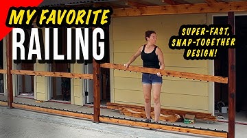 My Favorite Deck Railing | Snap-Together System