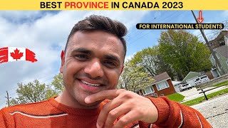 BEST PROVINCE IN CANADA FOR INTERNATIONAL STUDENT 2023 || MUST FOR INTERNATIONAL STUDENTS ||