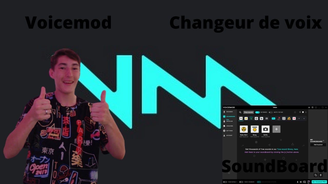 TUTO #15 (Comment utiliser Voicemod) (Soundboard et Changer de voix