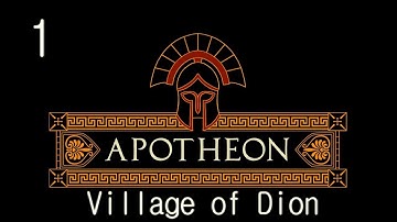 Apotheon Walkthrough - Village of Dion (Part 1)
