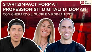 START2IMPACT: il FUTURO della FORMAZIONE nel DIGITALE - Voci dal Bilancio Ep. 7