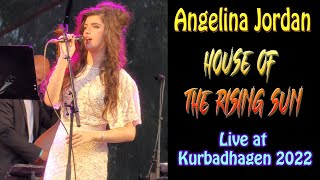 Angelina Jordan - House of The Rising Sun (Live at Kurbadhagen July 1, 2022)