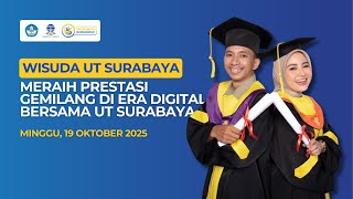 Wisuda Universitas Terbuka Surabaya - 19 Oktober 2025