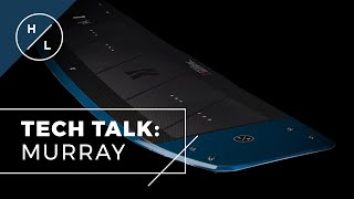 2021 Hyperlite Wakeboard - MURRAY Tech Talk Net Worth