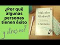 📖 Outliers (Fuera de serie)  de Malcolm Gladwell 📖 LIBROS DE ÉXITO Y DESARROLLO PERSONAL