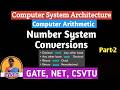 Number System Conversion in Computer Architecture | Base Conversion of Number Systems