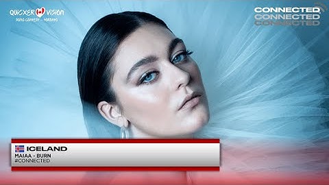 🇮🇸 Iceland | MAIAA - BURN | Quicxervision 06