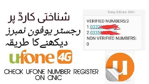 Check Ufone Numbers Register on CNIC