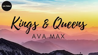 Kings And Queens - Ava Max (Lyrics)