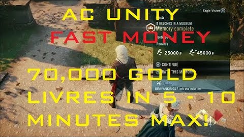 AC Unity 70,000 GOLD IN 5 - 10 MINUTES! HD 1080p