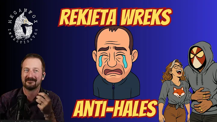 WHAT THE HALE$! REKIETA LAW WREKS ANTI-HALES ECOSYSTEM!?