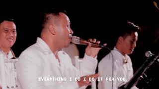 EVERYTHING I DO I DO IT FOR YOU (BRYAN ADAMS) - THE FRIENDS COVER - WEDDING BAND BALI