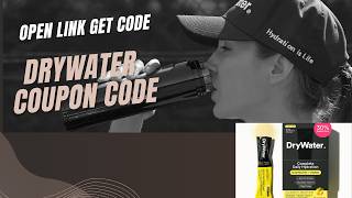 30% Off Drywater Discount Code, Coupons 20% Off On Your Orders -A2Zdiscountcode