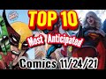 Top 10 most anticipated NEW Comic Books 11/24/21