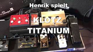 Video thumbnail of "Blues at its best - featuring Henrik Freischlader KLOTZ: the signal chains"