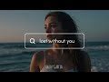 Emily Garcia - Lost Without You (Official Audio)