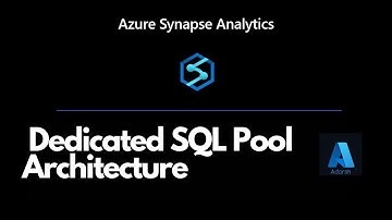Dedicated SQL Pool in Azure Synapse Analytics
