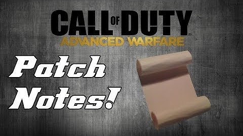 Advanced Warfare Patch Notes 4-27-15