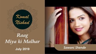 Raag Miya Malhar | Sawani Shende | Part 1/5