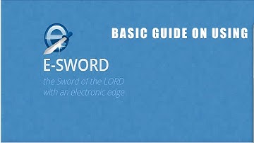 E-Sword Bible Program basic usage.