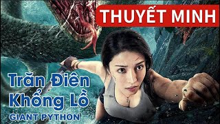 [Thuyết Minh Tiếng Việt] Trăn Điên Khổng Lồ | Cuộc phưu lưu kỳ thú làng trăn