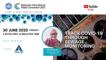 MWA-MIWC Webinar 8: Track Covid-19 Through Sewage Monitoring
