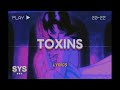 Kodoku - Toxins (Lyrics)