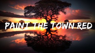 Doja Cat - Paint The Town Red (Lyrics)  | 25 Min