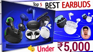 5 Best Tws Earphones Under ₹5000 in 2023 || Best Earbuds Under 5000⚡ Best Earbuds 2023 Under 5000