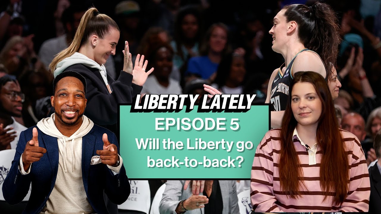 Are the Liberty POISED for Another Championship Run This Season? | Liberty Lately
