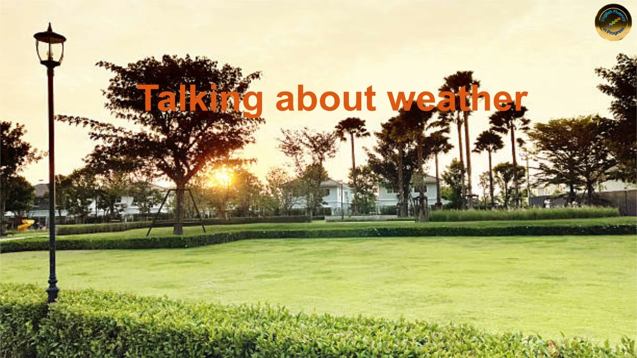 Talking About Weather | English Dialogue | Weather English | Daily English | Small talk English