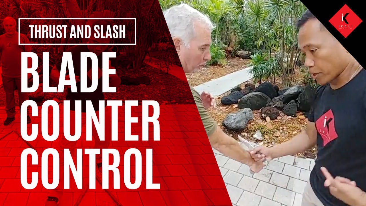 2.6 Kali Blade Counter Control | Filipino Martial Arts Thrust and Slash ...