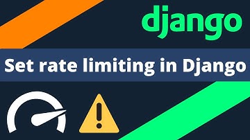 Enforce rate limiting within your Django applications