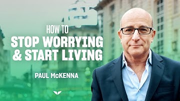 A simple technique to stop worrying and reduce anxiety (from Paul Mckenna