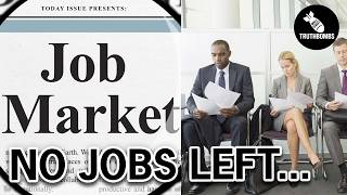 The LABOR Market Is COLLAPSING…Entry-Level Jobs ARE GONE...