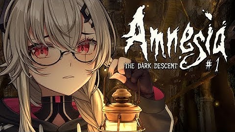 【AMNESIA: THE DARK DESCENT】PART 1