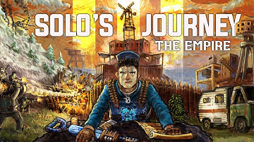 Rust - A Solo’s Journey III: The Empire (Movie)