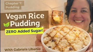 I Stopped Adding Sugar to Rice Pudding (And It’s BETTER)