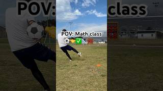 POV: Math class ⚽️🤝✅📐🧮♾️ #football #soccer #asmr #foryou #explore