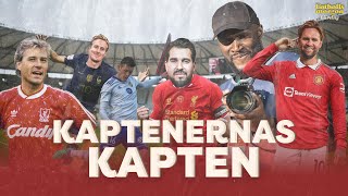 Bästa 9:orna sedan 2010 | Kaptenernas Kapten | Bergvall till Spurs | Hysén om Liverpools superform