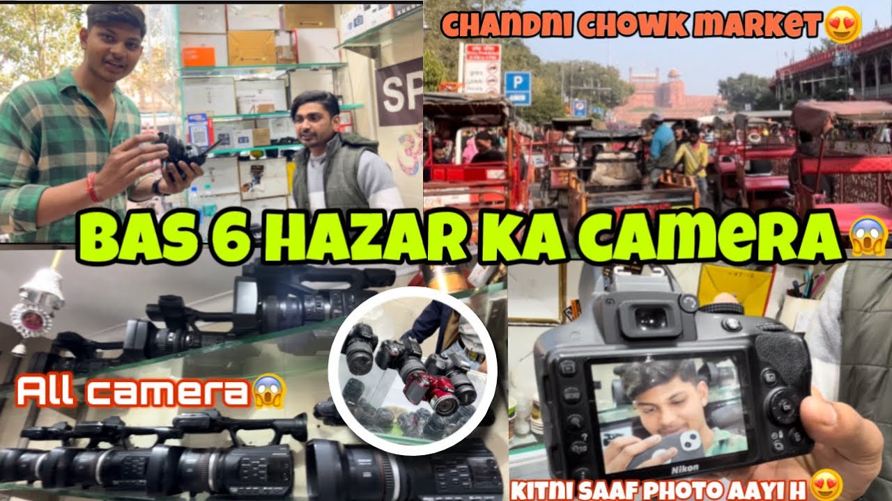 DELHI CHANDNI CHOWK MARKET 2024 😍LAL KILA MARKET 😱OR BHAI 6 HAZAR KA CAMERA BAS 😱 YouTube