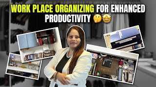 Work Place Organizing For Enhanced Productivity