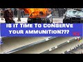 Is it time to conserve ammo? YES