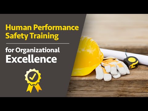 Human Performance Safety Training